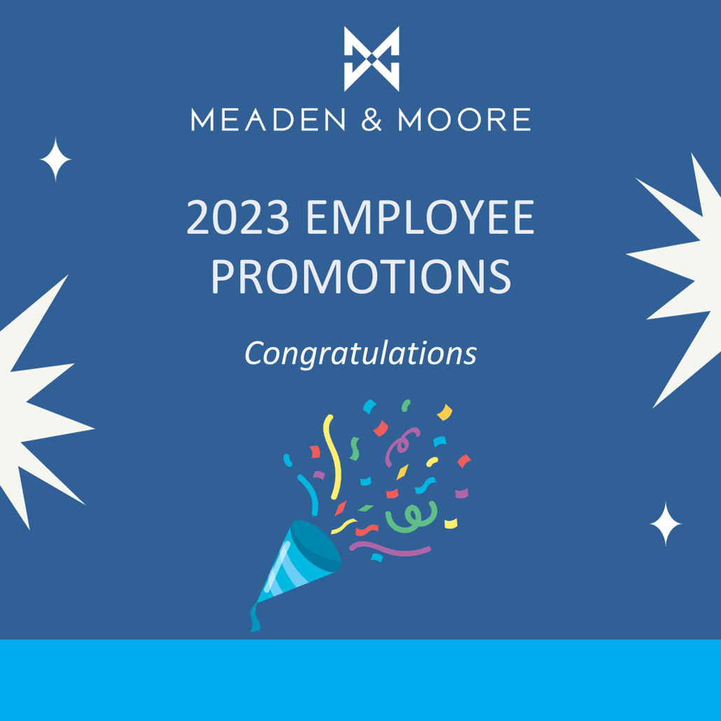 2023 Meaden & Moore Employee Promotions 