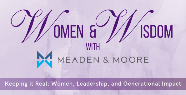 Women & Wisdom with Meaden & Moore